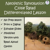 Neolithic Revolution Differentiated Close Read with Group 