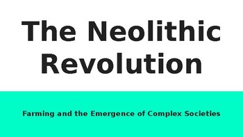 Preview of Neolithic Revolution PowerPoint