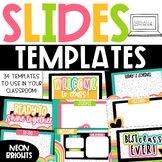 Neon Brights Slide Templates | Distance Learning | for Goo