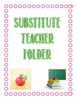 Preview of Neon Colored Theme- Substitute teacher folder