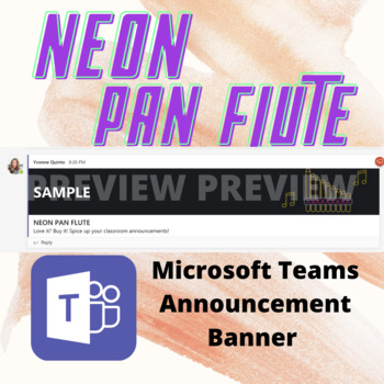 Preview of Neon Pan Flute Microsoft Teams Announcement Banner