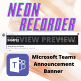 Neon Recorder Microsoft Teams Announcement Banner