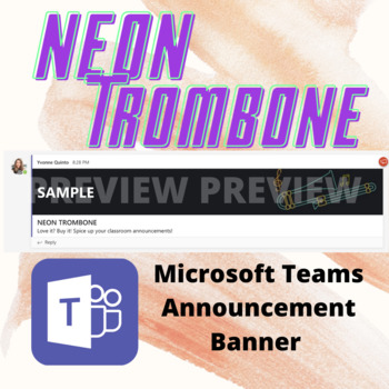 Preview of Neon Trombone Microsoft Teams Announcement Banner