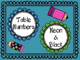 Neon and Black Table Numbers
