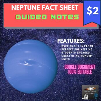Preview of Neptune Fact Sheet (Guided Notes)