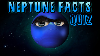 Preview of Neptune Quiz!