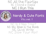 Nerdy and Cute FONTS Volume ONE