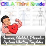 CKLA Third Grade Nervous, Skeletal, Muscular Systems Writi