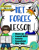 Net Forces Notes Activity and Slides Force Physical Scienc