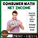 Net Income - Consumer Math Unit (Notes, Practice, Test, an