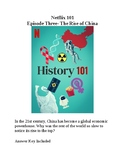 Netflix History 101 Episode Three- The Rise of China (Answ