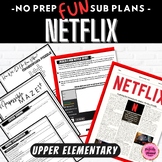 Netflix | ELA Emergency Sub Plans for Upper Elementary | F