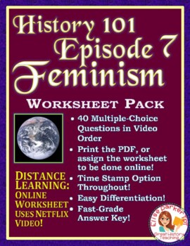 Preview of DISTANCE LEARNING Netflix History 101 Episode 7 Worksheet: Feminism