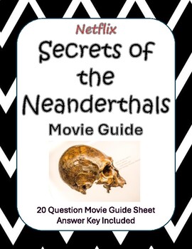 Preview of Netflix Secrets of the Neaderthals (2024) Viewing Guide - Google Copy Included