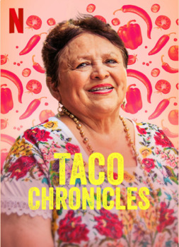 Preview of Netflix Taco Chronicles Guide: Volume 2 E7- Pescado (E Learning Friendly)