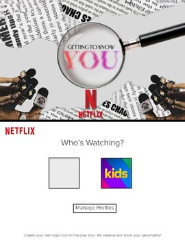 Preview of Netflix Themed "Getting to Know You!