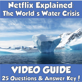 Netflix Explained- The World's Water Crisis