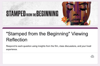 Preview of Netflix's "Stamped from the Beginning" Comprehension & Reflection Form