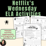 Netflix's Wednesday Addams Literary Analysis | ELA Activit