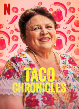 Preview of Netflix Taco Chronicles Guide: Volume 2 E5- Burrito (E Learning Friendly)