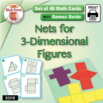 Preview of Nets for 3-Dimensional Figures: Math Sense Card Games & Geometry Activities 6G18