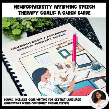 Preview of Neurodiversity Affirming Speech Therapy Goals