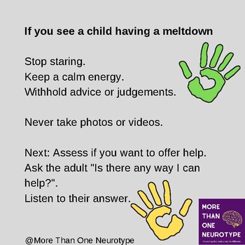 Neurodiversity - Basic information on meltdowns. by More Than One Neurotype