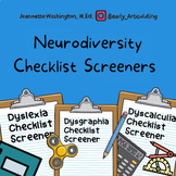 Neurodiversity: Checklist Screeners