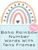 Neutral Boho Rainbows Number Word Posters with Tens Frames!