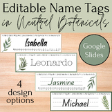 Neutral Botanical EDITABLE Desk Name Tags