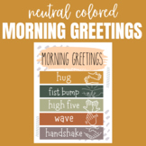 Neutral Colored Morning Greetings Poster