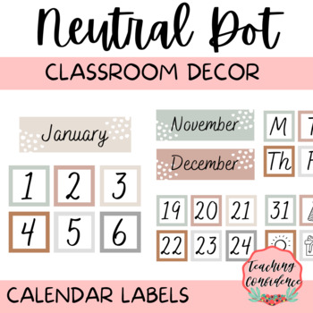Preview of Neutral Dot Calendar Display - Editable Classroom Decor