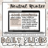 Neutral Holiday Winter Daily Slides (for Google & PowerPoint) 