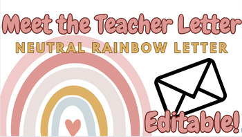 Preview of Neutral Rainbow Meet the Teacher Editable Template