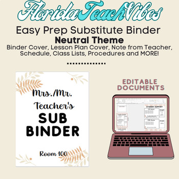 Preview of Neutral Theme Editable Substitute Binder EASY Prep!