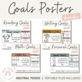 Neutral Toned Student Goal Posters Bundle | Neutral Classr