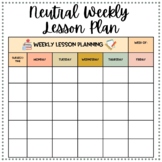 Neutral Weekly Lesson Plan Template (PDF)