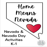 All About Nevada and Nevada Day for Grades K-1