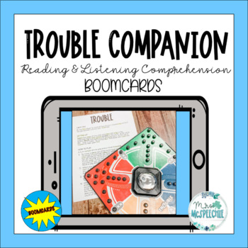 Preview of Never Board Game Reading and Listening Comprehension Trouble Companion