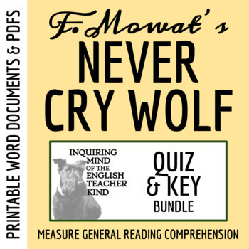 Preview of Never Cry Wolf by Farley Mowat Printable Quiz and Answer Key Bundle