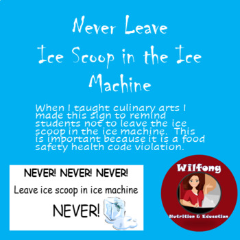 Preview of Never Put Ice Scoop in the Ice Machine