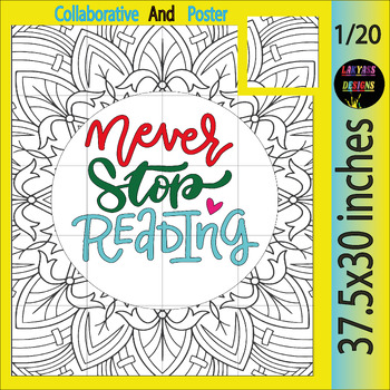 Preview of Never Stope Reading Read across america day collaborative coloring poste Craft