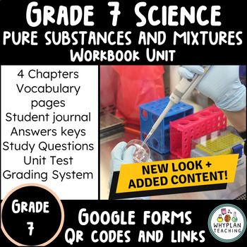 Preview of New 2022 - Grade 7 Ontario Science Unit Workbook -Substances and Mixtures+PPT