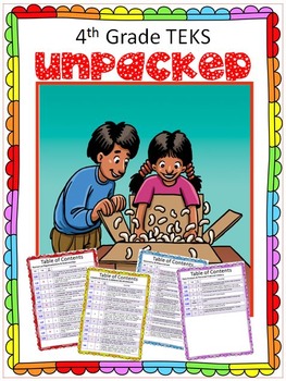Preview of New 4th Grade Math TEKS- UNPACKED!!  Each is broken down into individual skills