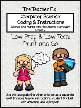 Preview of New Alberta Curriculum - Grade 2 Science Unit: Computer Science Coding Booklet