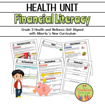 Preview of New Alberta Health Curriculum Grade 3 Financial Literacy Unit