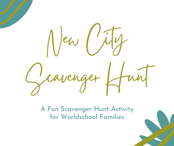 Preview of New City Scavenger Hunt for Worldschool Students