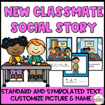 Preview of New Classmate Social Narrative 
