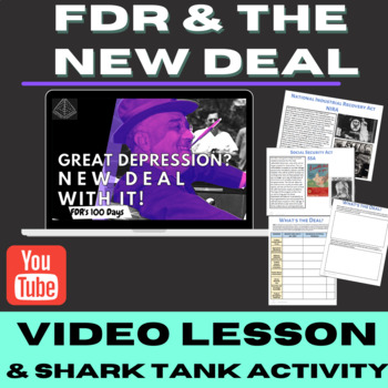 Preview of The New Deal VIDEO & LESSON | Shark Tank-Like Engaging Activity!