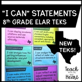New ELAR TEKS I Can statements for 8th grade